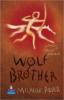 Cover for Michelle Paver · Wolf Brother Hardcover Educational Edition - NEW LONGMAN LITERATURE 11-14 (Hardcover Book) [Educational edition] (2006)