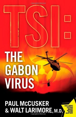 Cover for Walt Larimore · The Gabon Virus: a Novel (Tsi) (Paperback Book) [Original edition] (2009)