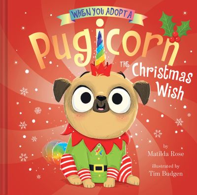 Cover for Matilda Rose · Pugicorn and the Christmas Wish (Bok) (2023)