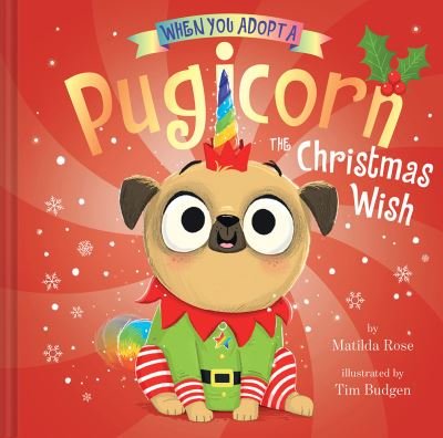 Cover for Matilda Rose · Pugicorn and the Christmas Wish (Bog) (2023)