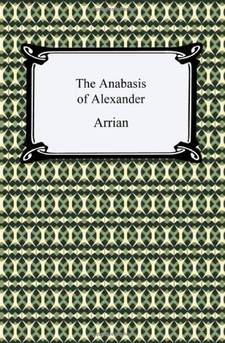Cover for Arrian · The Anabasis of Alexander (Paperback Bog) (2010)