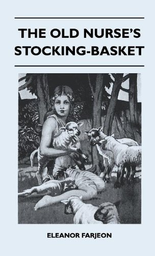 Cover for Eleanor Farjeon · The Old Nurse's Stocking-basket (Hardcover bog) (2010)