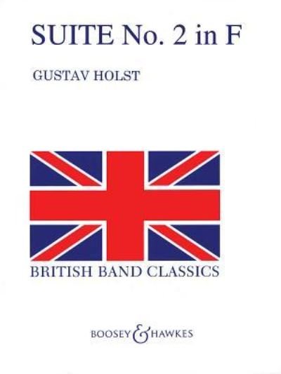 Cover for Gustav Holst · Suite No.2 In F Op.28 No.2 (Sheet music) (2004)