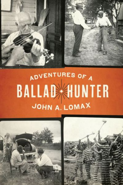 Cover for John A. Lomax · Adventures of a Ballad Hunter (Paperback Book) (2017)