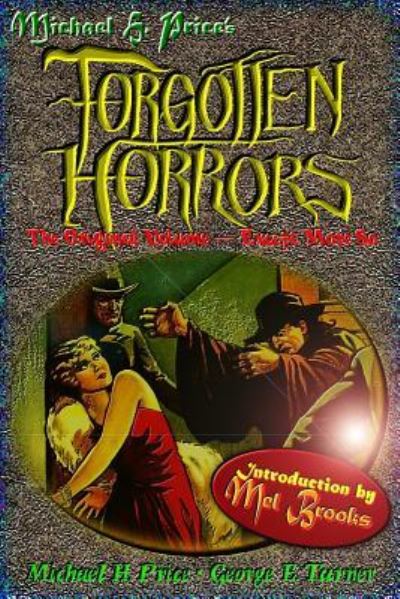 Cover for Michael H Price · Forgotten Horrors: the Original Volume -- Except More So (Pocketbok) (2012)