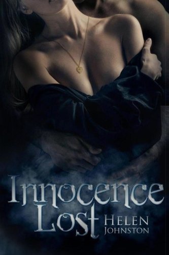 Cover for Helen Johnston · Innocence Lost (The Innocence Journeys) (Volume 1) (Paperback Book) (2014)