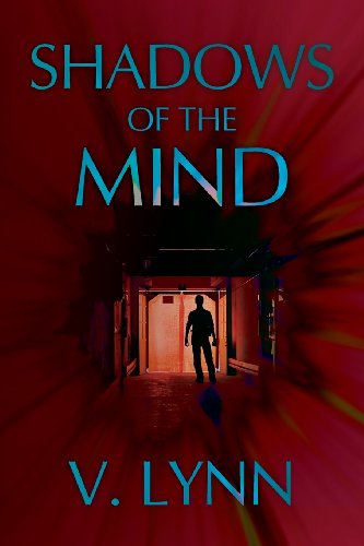 Cover for V Lynn · Shadows of the Mind (Paperback Book) (2013)