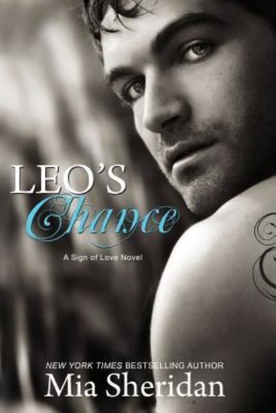 Cover for Mia Sheridan · Leo's Chance (Paperback Book) (2013)