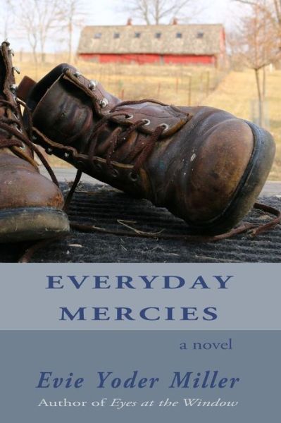 Cover for Evie Yoder Miller · Everyday Mercies (Paperback Book) (2014)