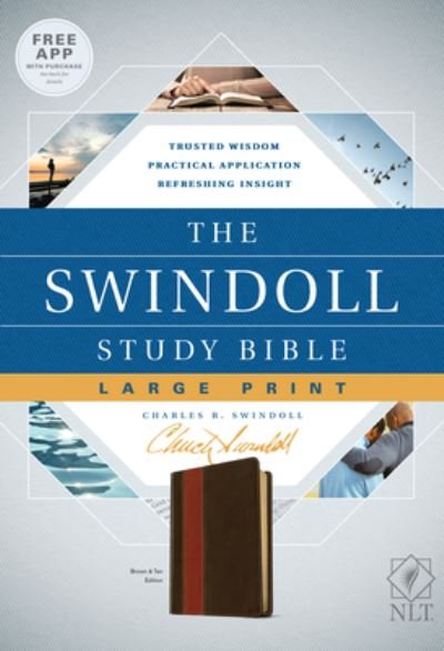 Cover for Charles R. Swindoll · Tyndale NLT The Swindoll Study Bible, Large Print  ? New Living Translation Study Bible by Charles Swindoll, Includes Study Notes, Book Introductions and More! (Bok i konstläder) (2018)