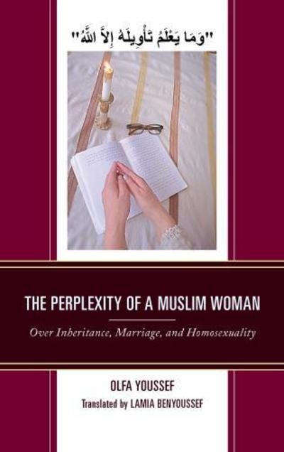 Cover for Olfa Youssef · The Perplexity of a Muslim Woman: Over Inheritance, Marriage, and Homosexuality (Pocketbok) (2018)