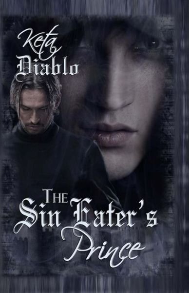 Cover for Keta Diablo · The Sin Eater's Prince (Pocketbok) (2014)