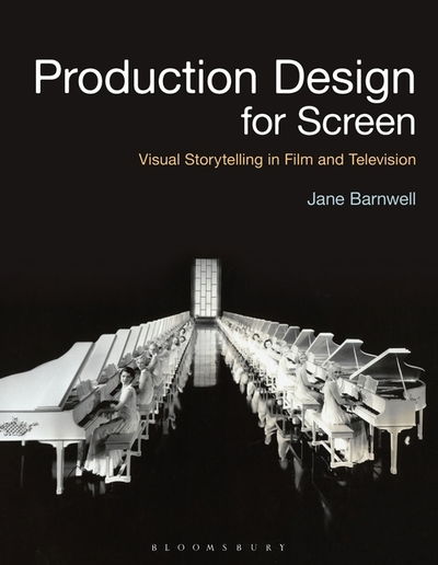 Cover for Barnwell, Jane (University of Westminster, UK) · Production Design for Screen: Visual Storytelling in Film and Television - Required Reading Range (Paperback Book) (2020)