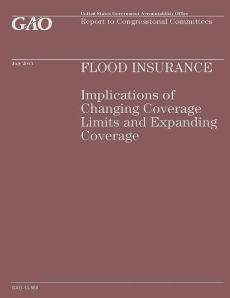 Cover for Government Accountability Office · Food Insurance: Implications of Changing Coverge Limits and Expanding Coverage (Paperback Book) (2014)