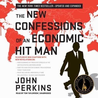 Cover for John Perkins · The New Confessions of an Economic Hit Man Lib/E (CD) (2016)