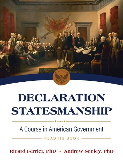 Cover for Ricard Ferrier · Declaration Statesmanship: A Course in American Government Reading Book (Paperback Book) (2021)