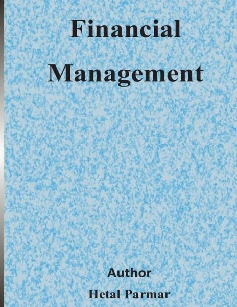 Cover for Hetal Parmar · Financial Management (Pocketbok) (2015)