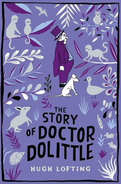 Cover for Hugh Lofting · The Story of Doctor Dolittle - Macmillan Children's Books Paperback Classics (Taschenbuch) (2019)