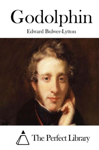 Cover for Edward Bulwer-lytton · Godolphin (Paperback Book) (2015)