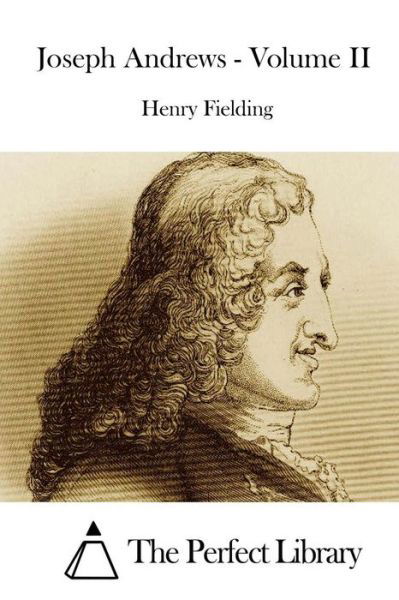 Cover for Henry Fielding · Joseph Andrews - Volume II (Paperback Bog) (2015)