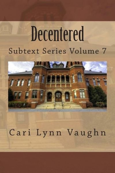 Cover for Cari Lynn Vaughn · Decentered (Paperback Bog) (2015)