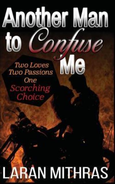 Cover for Laran Mithras · Another Man to Confuse Me (Paperback Book) (2015)