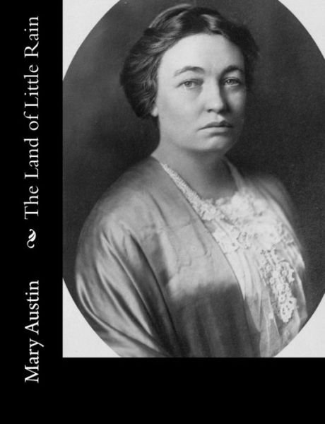 Cover for Mary Austin · The Land of Little Rain (Paperback Bog) (2015)