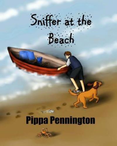 Cover for Pippa Pennington · Sniffer at the Beach (Paperback Book) (2015)