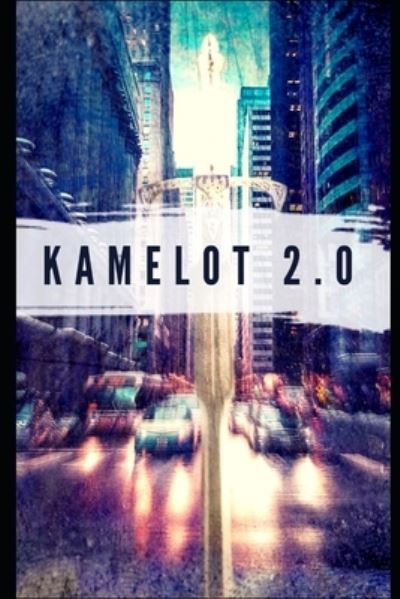 Cover for Eva Tejedor · Kamelot 2.0 (Paperback Book) (2015)