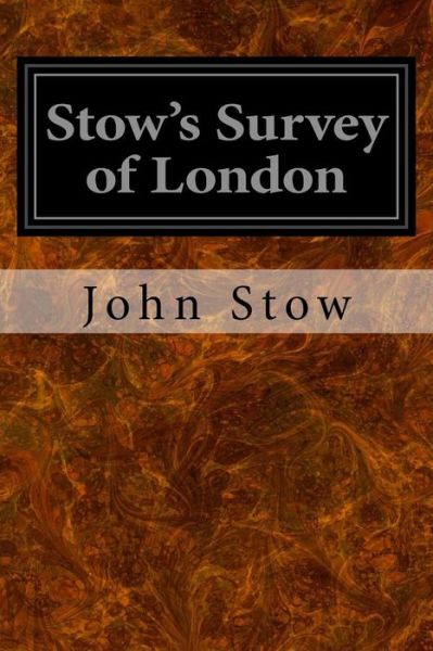 Cover for John Stow · Stow's Survey of London (Paperback Book) (2016)