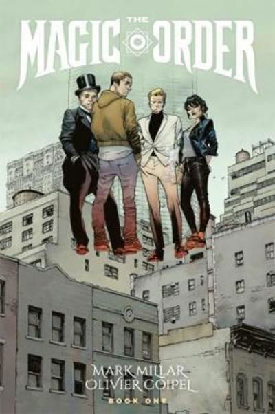 The Magic Order Volume 1 - Mark Millar - Books - Image Comics - 9781534308718 - April 23, 2019