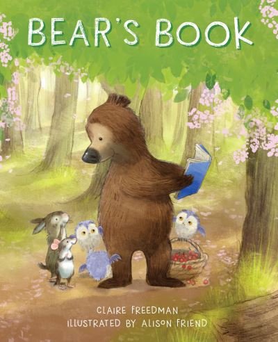 Cover for Claire Freedman · Bear's Book (Gebundenes Buch) (2019)