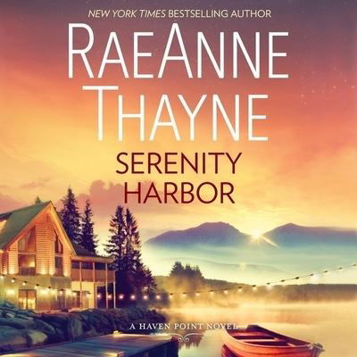 Cover for Raeanne Thayne · Serenity Harbor Lib/E (CD) (2017)