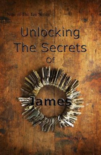 Cover for Brother Jon · Unlocking the Secrets of James (Paperback Book) (2016)