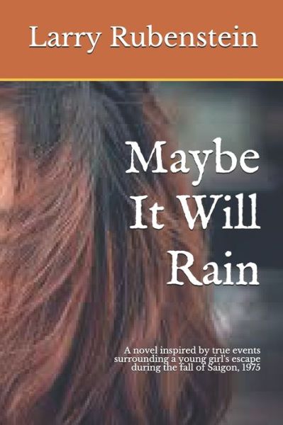 Cover for Larry Rubenstein · Maybe It Will Rain (Paperback Book) (2016)