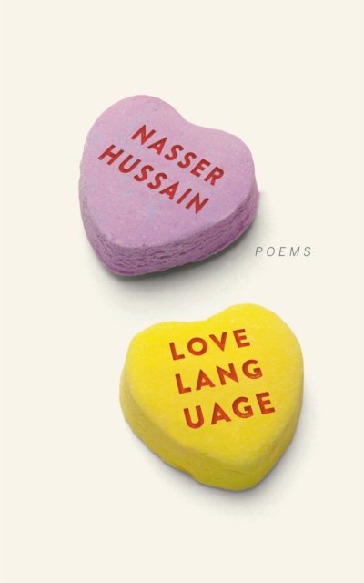 Cover for Nasser Hussain · Love Language (Pocketbok) (2023)