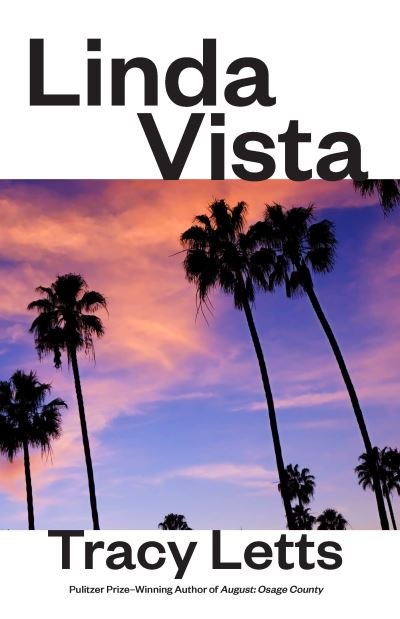 Cover for Tracy Letts · Linda Vista (Paperback Book) [Tcg edition] (2021)