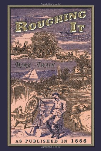 Cover for Mark Twain · Roughing It (Hardcover Book) (2001)