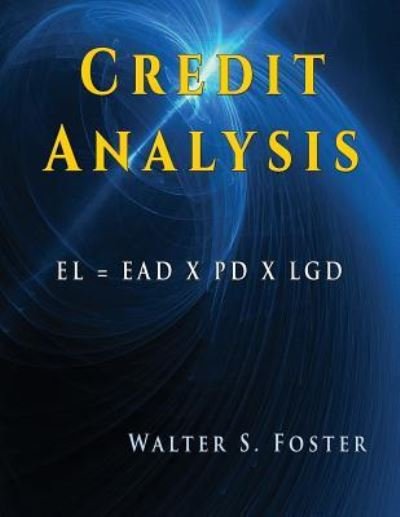 Cover for Walter Foster · Credit Analysis (Paperback Bog) (2017)