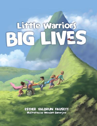 Cover for Esther Fausett · Little Warriors, Big Lives (Hardcover Book) (2022)