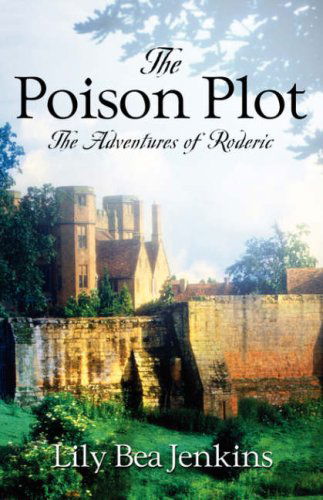 Cover for Lily Bea Jenkins · The Poison Plot (Paperback Book) (2003)