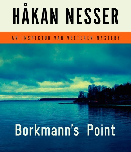 Cover for Håkan Nesser · Borkmann's Point: an Inspector Van Veeteren Mystery (Lydbog (CD)) [Unabridged,unabridged; 7.5 Hours edition] (2011)
