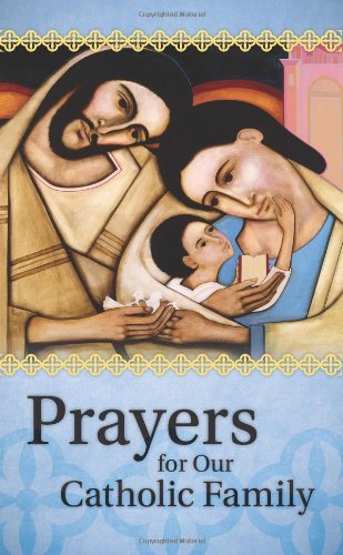 Cover for Our Sunday Visitor · Prayers for Our Catholic Family (Paperback Book) (2014)