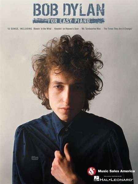 Bob Dylan - Bob Dylan - Livres - Hal Leonard Corporation - 9781617807718 - 1 décembre 2012