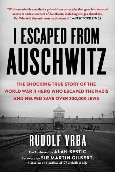 Cover for Rudolf Vrba · I Escaped from Auschwitz (Taschenbuch) (2020)