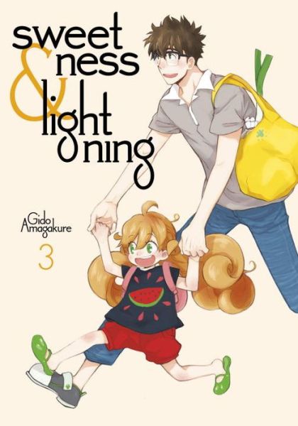 Cover for Gido Amagakure · Sweetness And Lightning 3 (Paperback Book) (2016)