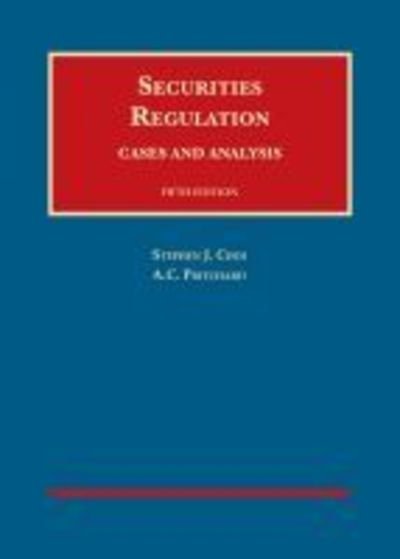 Cover for Stephen J. Choi · Securities Regulation: Cases and Analysis - University Casebook Series (Hardcover Book) [5 Revised edition] (2019)