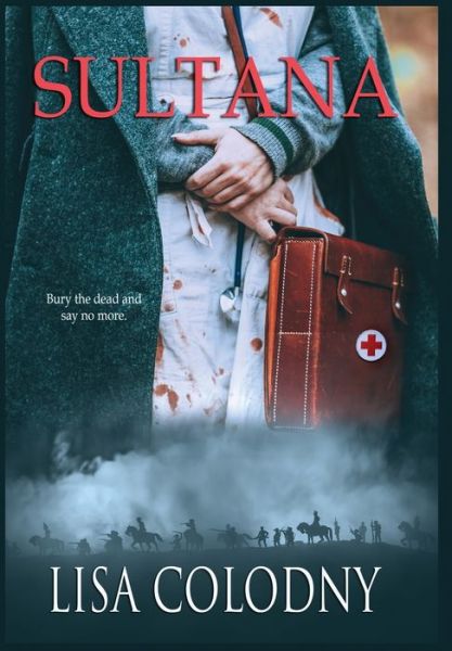 Cover for Lisa Colodny · Sultana (Hardcover Book) (2020)