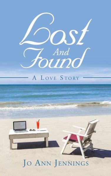 Cover for Jo Ann Jennings · Lost and Found (Gebundenes Buch) (2021)