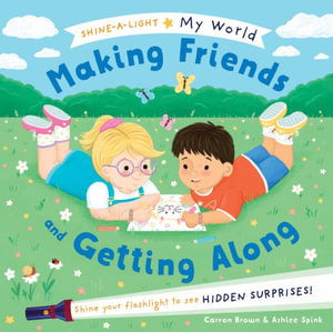 Making Friends and Getting Along - Carron Brown - Books - Kane Miller - 9781684645718 - December 1, 2023